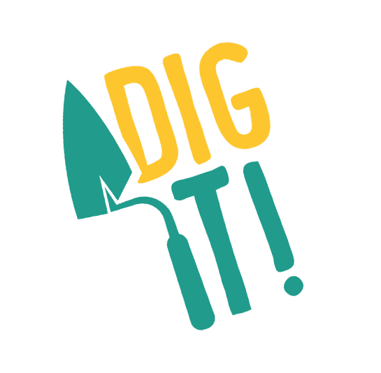 Yellow and green text with the words 'Dig It!' and a trowel image